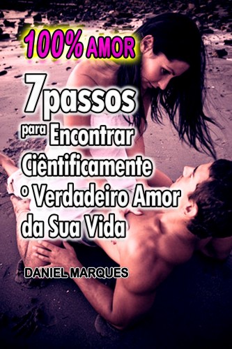 Marques Daniel - 100% Amor [eKönyv: epub, mobi]