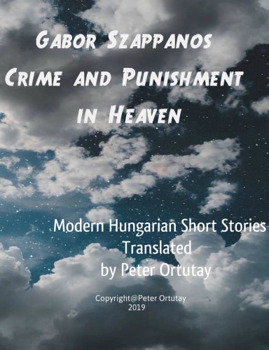 Szappanos Gábor - Gábor Szappanos Crime and Punishment in Heaven [eKönyv: epub, mobi]