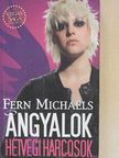 Fern Michaels - Angyalok [antikvár]