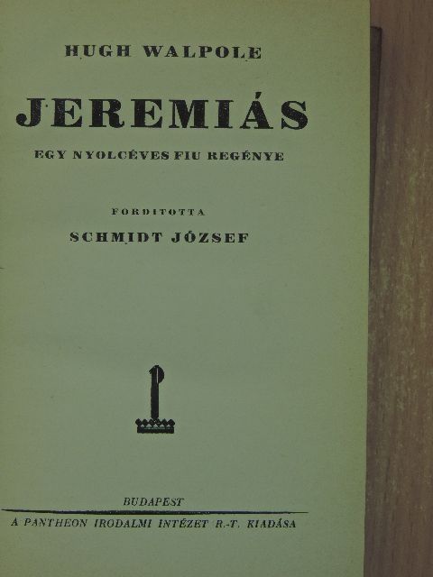 Hugh Walpole - Jeremiás [antikvár]