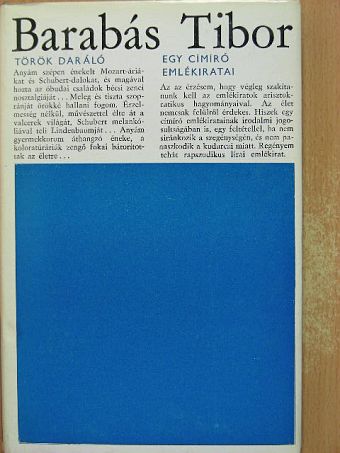 Barabás Tibor - Török daráló/Egy címíró emlékiratai [antikvár]