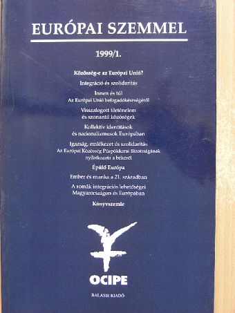 Ágoston Vilmos - Európai szemmel 1999/1. [antikvár]