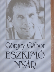 Görgey Gábor - Eszkimó nyár [antikvár]