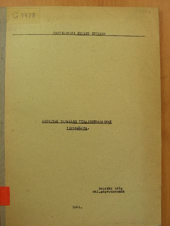 Sziráki Béla - Szövetek termális tulajdonságainak vizsgálata [antikvár]