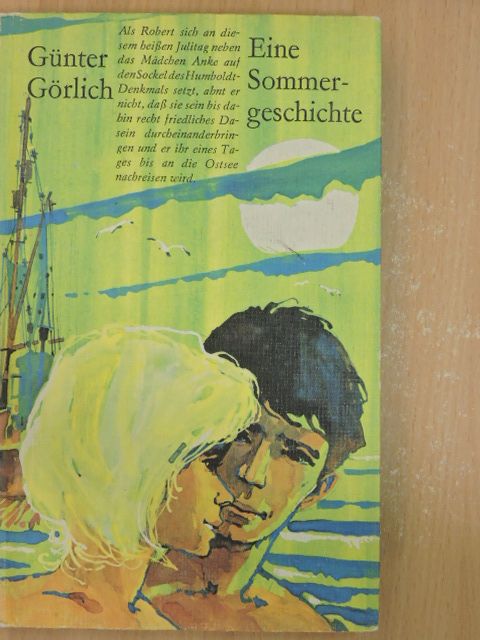 Günter Görlich - Eine Sommergeschichte [antikvár]