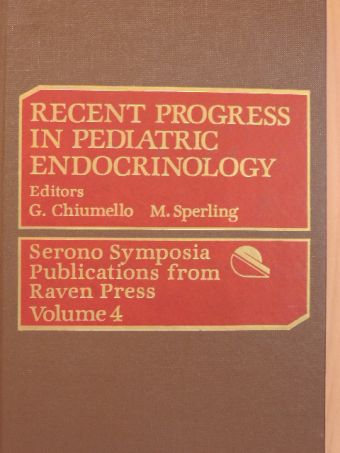 D. Chang - Recent Progress in Pediatric Endocrinology [antikvár]