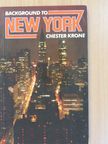 Chester Krone - Background to New York [antikvár]