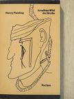 Henry Fielding - Jonathan Wild der Grosse [antikvár]