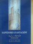 Napfényben Gyantacsöpp (dedikált példány) [antikvár]