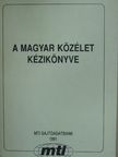 A magyar közélet kézikönyve [antikvár]