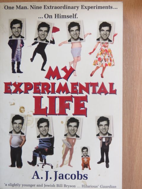A. J. Jacobs - My Experimental Life [antikvár]
