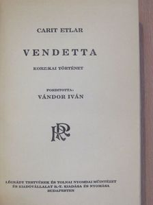 Carit Etlar - Vendetta [antikvár]
