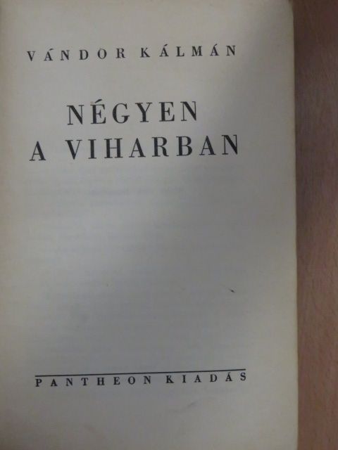 Vándor Kálmán - Négyen a viharban [antikvár]