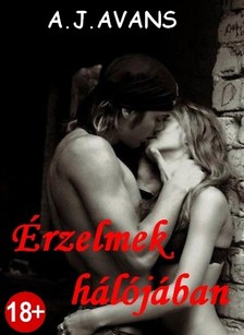 Avans A.J. - Érzelmek hálójában [eKönyv: epub, mobi]