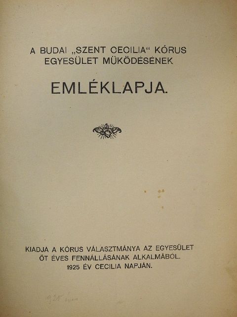 Harmat Arthúr - A budai "Szent Cecilia" kórus egyesület működésének emléklapja [antikvár]
