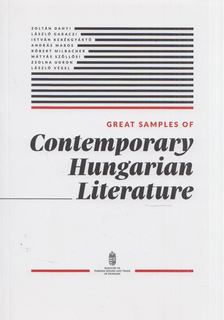Szlukovényi Katalin - Great Samples of Contemporary Hungarian Literature [antikvár]
