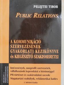 Pelejtei Tibor - Public Relations [antikvár]