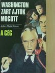 John Ehrlichman - Washington zárt ajtók mögött [antikvár]