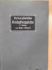 Ernst Kühnel - Vorderasiatische Knüpfteppiche Aus Älterer Zeit [antikvár]