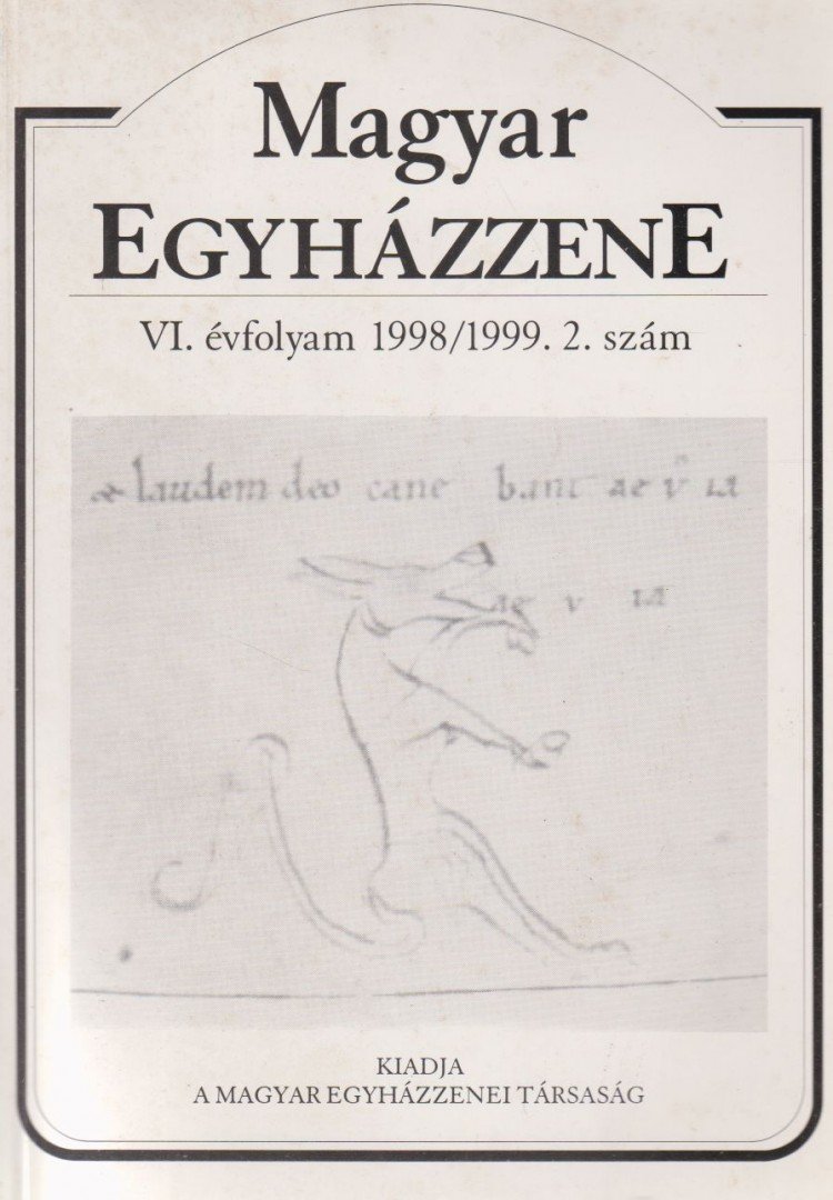 Magyar Egyházzene VI. évfolyam 1998/1999. 2. szám [antikvár]