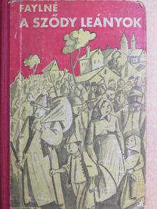 Faylné Hentaller Mária - A Sződy leányok [antikvár]