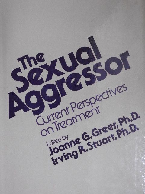 Irving R. Stuart - The Sexual Aggressor [antikvár]
