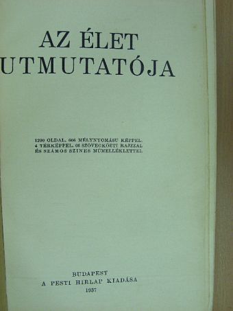 Dr. Misángyi Ottó - Az élet utmutatója [antikvár]