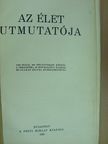 Dr. Misángyi Ottó - Az élet utmutatója [antikvár]