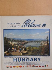 Mészáros T. László - Welcome to Hungary [antikvár]