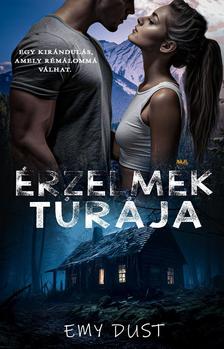 Emy Dust - Emy Dust - Érzelmek túrája