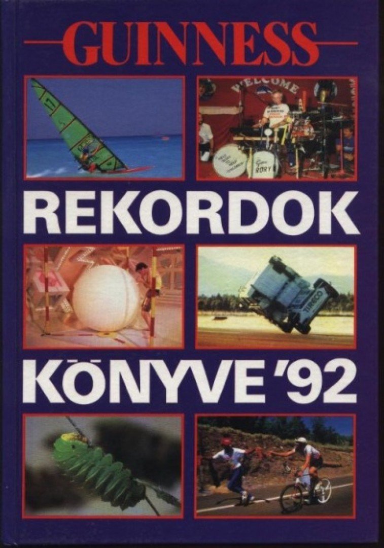 Radó Péter (szerk.), Nikovitz Oszkár (szerk.) - Guinness rekordok könyve 1992 [antikvár]