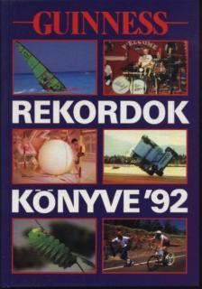 Radó Péter (szerk.), Nikovitz Oszkár (szerk.) - Guinness rekordok könyve 1992 [antikvár]