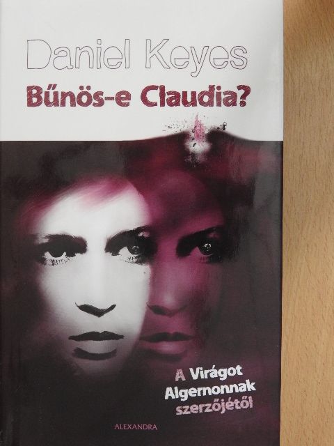 Daniel Keyes - Bűnös-e Claudia? [antikvár]