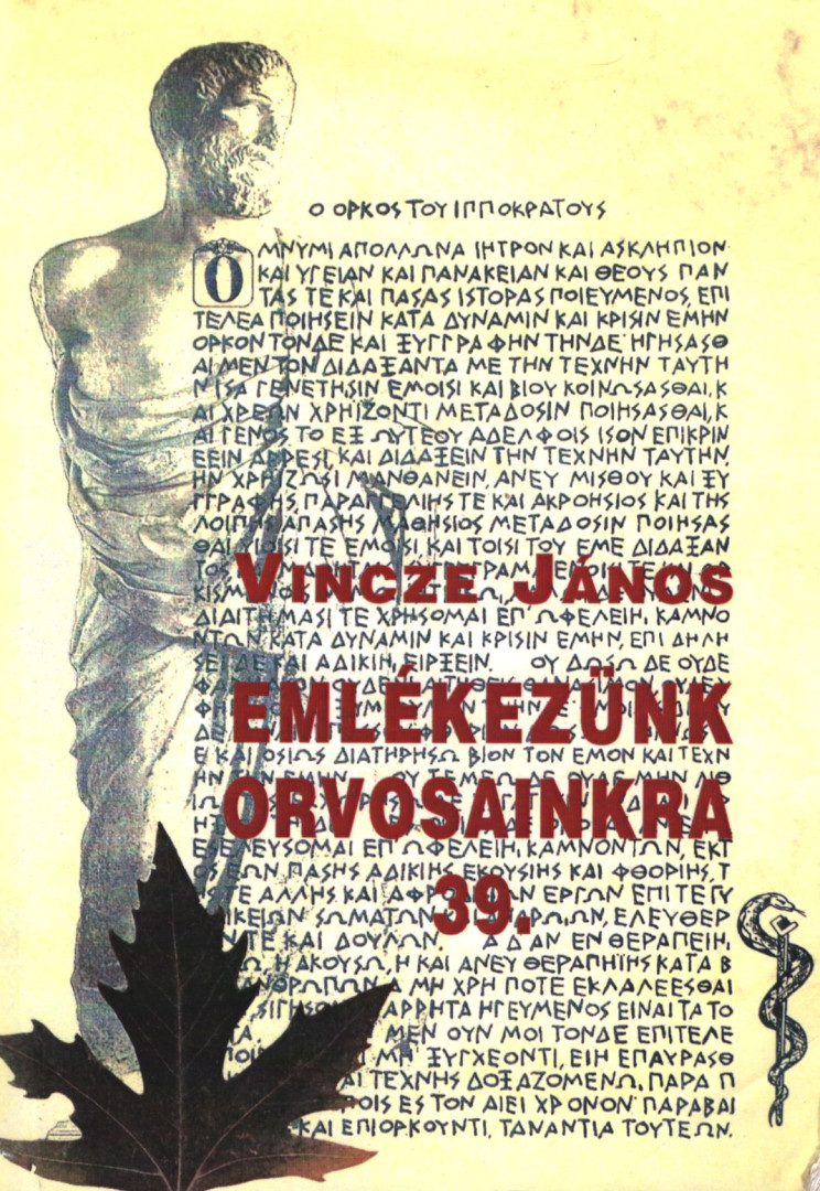 Vincze János - Emlékezünk orvosainkra 39. [antikvár]