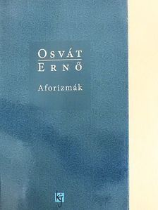 Osvát Ernő - Aforizmák [antikvár]
