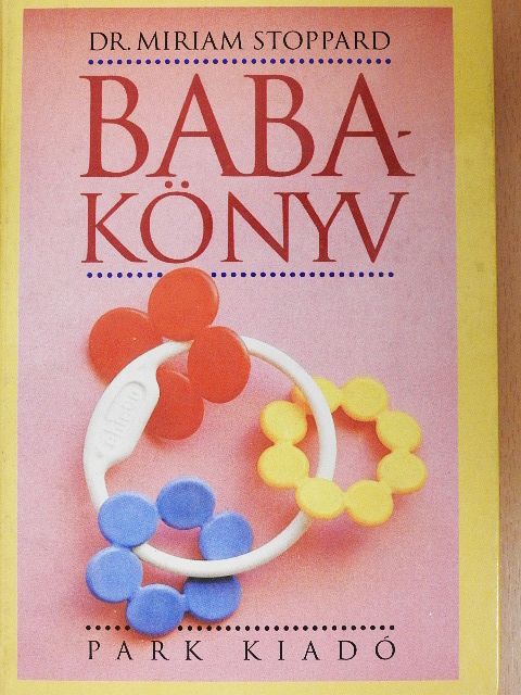 Dr. Miriam Stoppard - Babakönyv [antikvár]