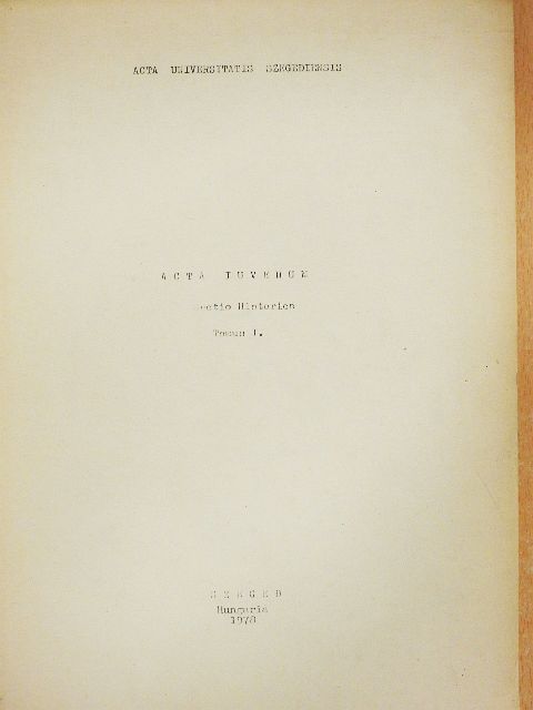 Fischer Ferenc - Acta Iuvenum Sectio Historica Tomus I. [antikvár]