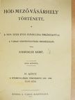 Szeremlei Samu - Hód-mező-vásárhely története IV. [antikvár]