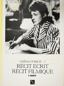 Francis Vanoye - Cinema et Récit I. [antikvár]