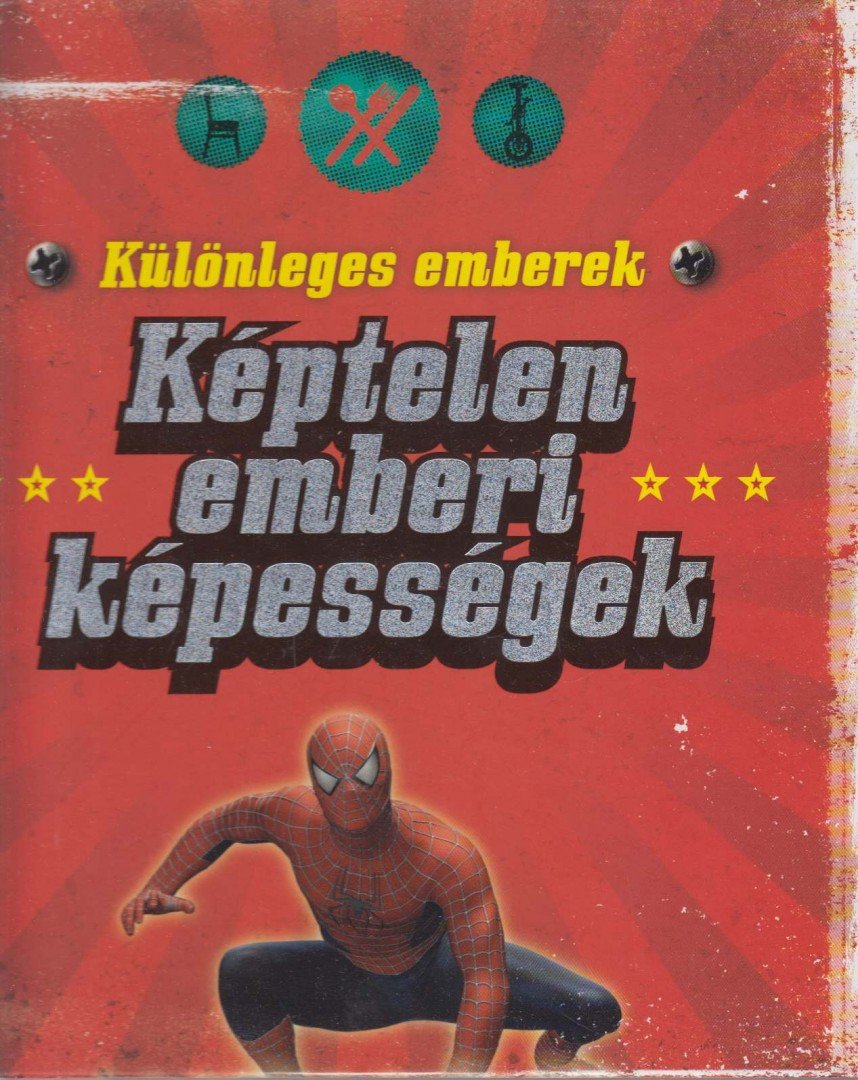 Zima Szabolcs - Képtelen emberi képességek [antikvár]