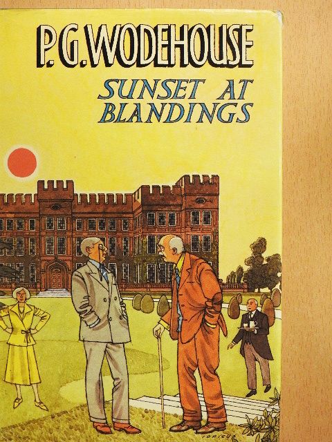 P. G. Wodehouse - Sunset at Blandings [antikvár]