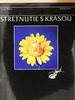 Jozef Ponec - Stretnutie s Krásou [antikvár]