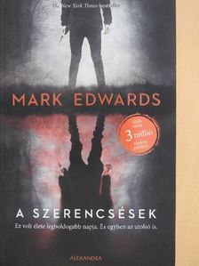 Mark Edwards - A szerencsések [antikvár]