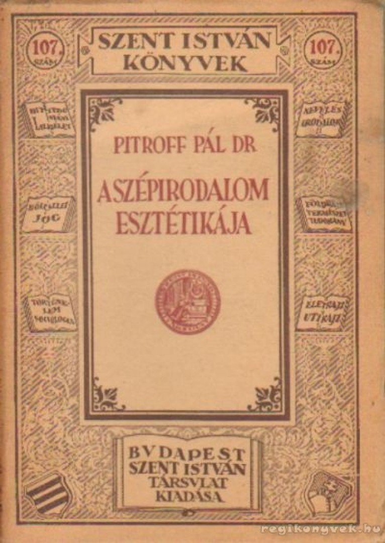 Dr. Pitroff Pál - A szépirodalom esztétikája [antikvár]