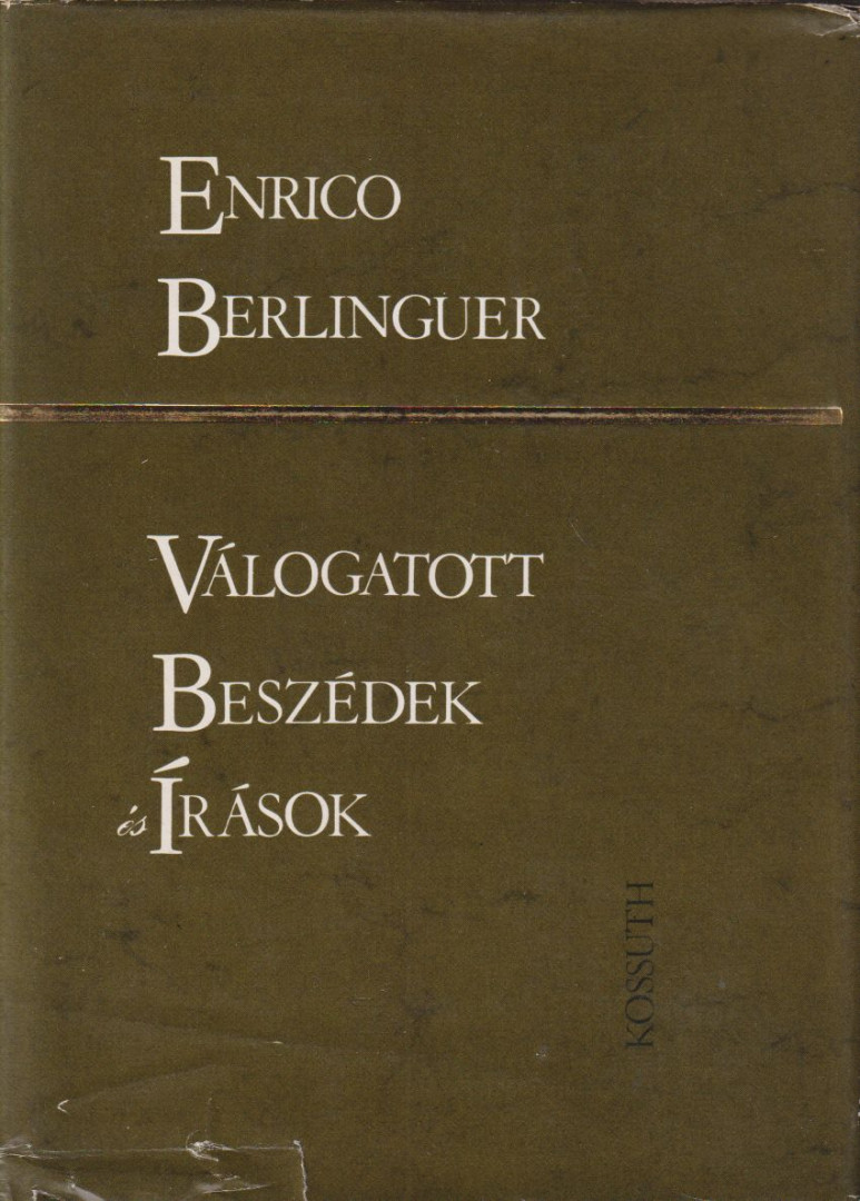 Enrico Berlinguer - Válogatott beszédek és írások [antikvár]