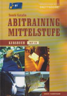 Somló Katalin - ABITRAINING MITTELSTUTE - KURSBUCH [antikvár]