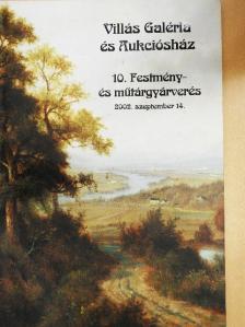 Villás Galéria és Aukciósház 10. Festmény- és műtárgyárverés [antikvár]
