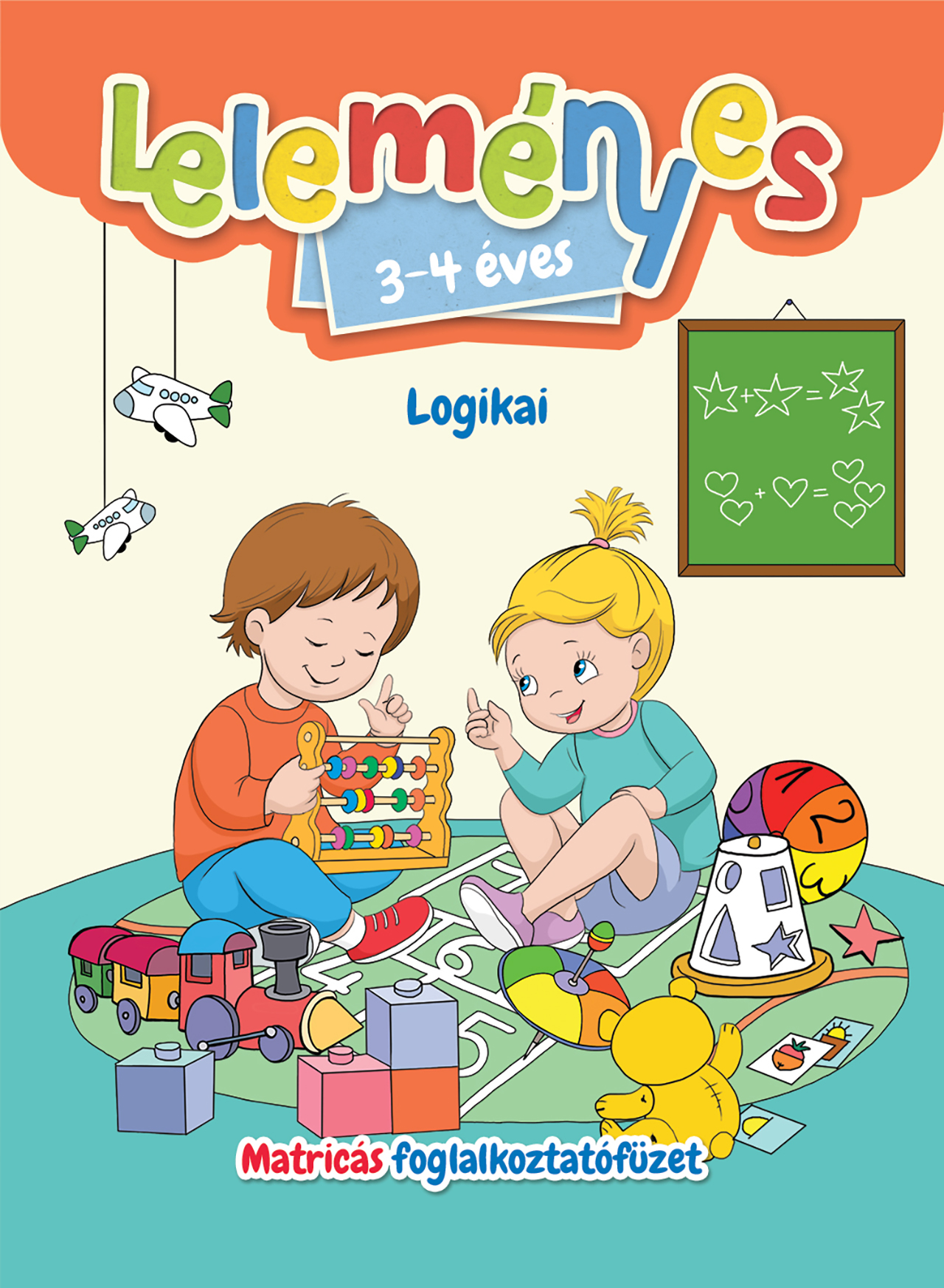 Válogatás, - Leleményes 3-4 éves - Logikai feladatok / Matricás foglalkoztatófüzet