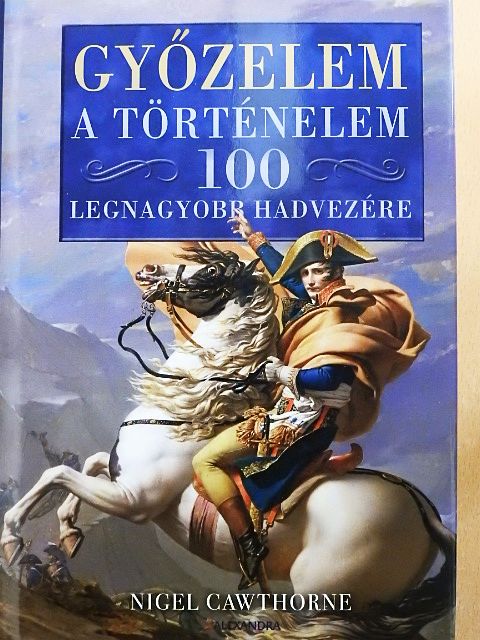 Nigel Cawthorne - Győzelem [antikvár]