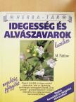 Mannfried Pahlow - Idegesség és alvászavarok kezelése [antikvár]